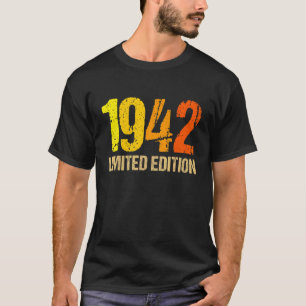 80th Birthday Ladies Mens 80 Years 1942   4 T-Shirt