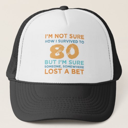 80th Birthday Legend Trucker Hat