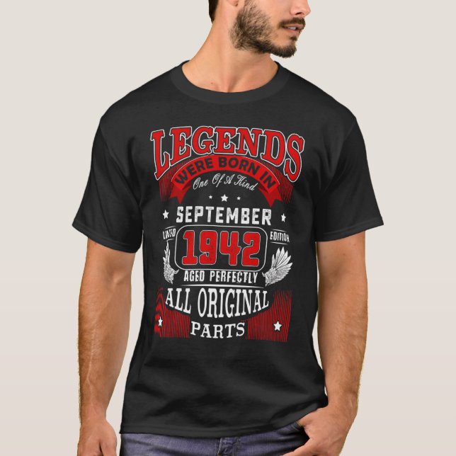 80th Birthday  Legends Born In September 1942 80 Y T-Shirt (Front)