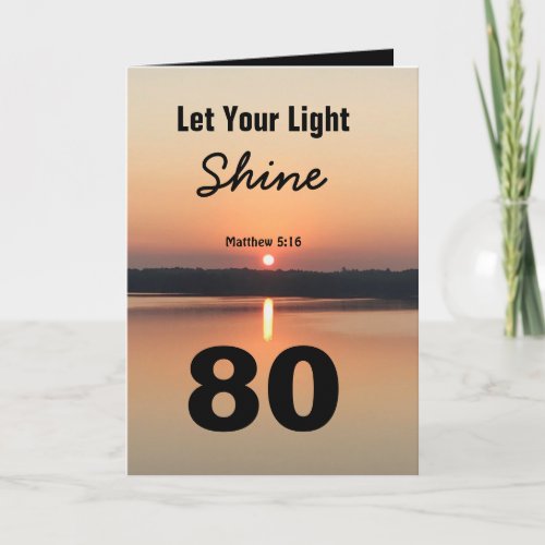 80th Birthday Let Your Light Shine Scriptural Text Card