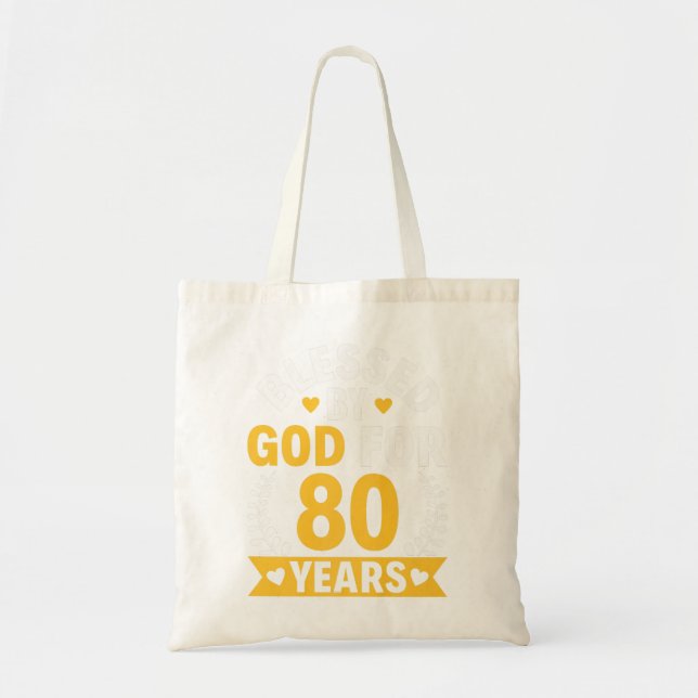 80th Birthday Man Woman Blessed by god for 80 year Tote Bag (Front)