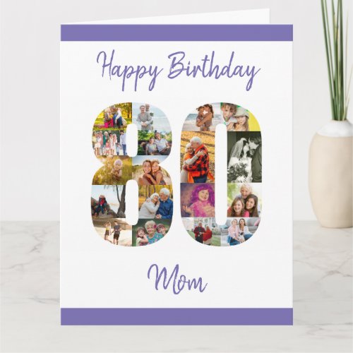 80th Birthday Mom Number 80 Photo Collage Big Card
