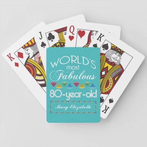 80th Birthday Most Fabulous Colorful Gem Turquoise Playing Cards