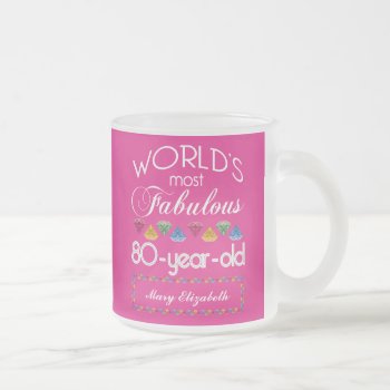 80th Birthday Most Fabulous Colorful Gems Pink Frosted Glass Coffee Mug by BCMonogramMe at Zazzle