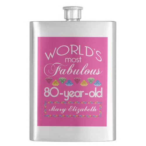 80th Birthday Most Fabulous Colorful Gems Pink Hip Flask