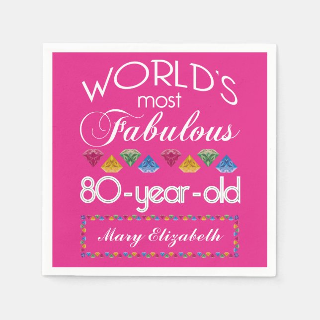 80th Birthday Most Fabulous Colorful Gems Pink Napkins (Front)