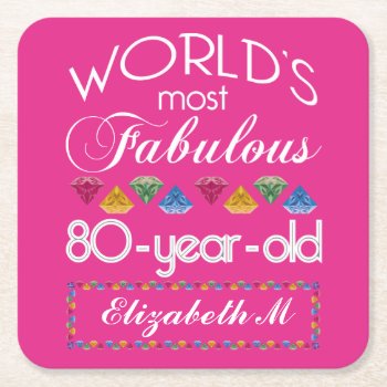 80th Birthday Most Fabulous Colorful Gems Pink Square Paper Coaster by BCMonogramMe at Zazzle