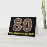 [ Thumbnail: 80th Birthday: Name + Faux Wood Grain Pattern "80" Card ]