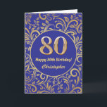 80th Birthday Navy Blue and Gold Floral Pattern Card<br><div class="desc">80th Birthday Navy Blue and Gold Floral Pattern Birthday Card. For further customization,  please click the "Customize it" button and use our design tool to modify this template.</div>