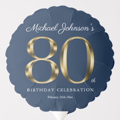 80th Birthday Navy Blue Gold Typography Custom Balloon