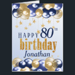 80th Birthday Navy Gold Glitter Oversized Card<br><div class="desc">A stylish 80th Happy birthday age card. This beautiful jumbo sized card features gold and navy balloons. The large card gives plenty of room for family, friends and work colleagues to sign inside with their own messages. Can be customize for any age and personalized by amending the name and the...</div>