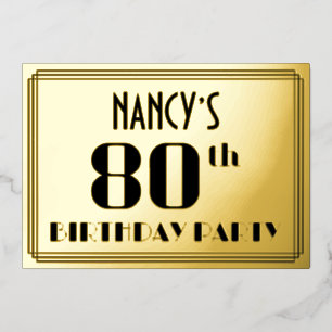 80th Birthday Party: Art Deco Look “80” and Name Foil Invitation