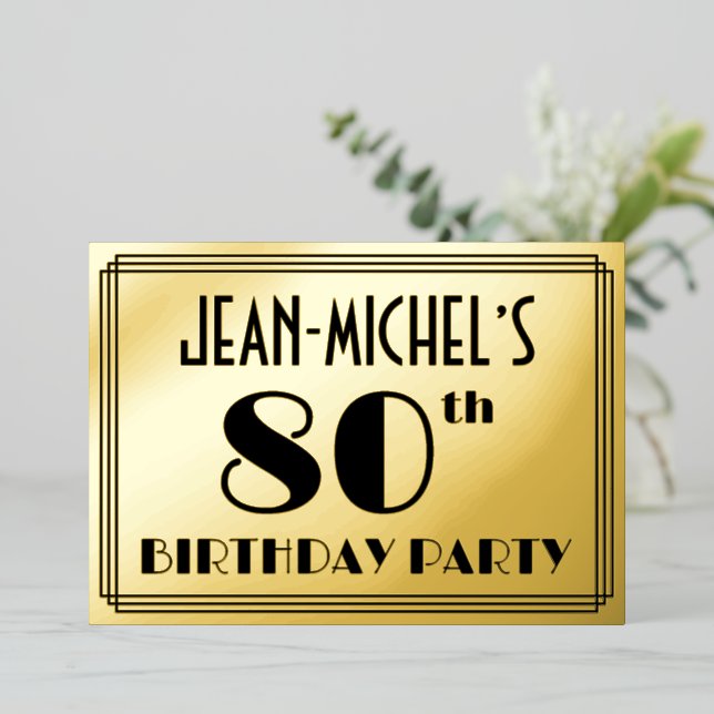 80th Birthday Party — Art Deco Look “80” + Name Foil Invitation (Standing Front)
