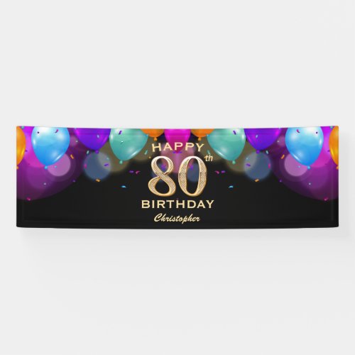 80th Birthday Party Black and Gold Balloons Banner