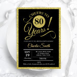 80th Birthday Party - Black Gold ANY AGE Invitation<br><div class="desc">80th Birthday Party Invitation for women or men. Elegant invite card in faux glitter gold and glack. Features stylish script font and stripes of the back of the card. Cheers to 80 years! Can be customized for any age. Please message us if you need further customization.</div>