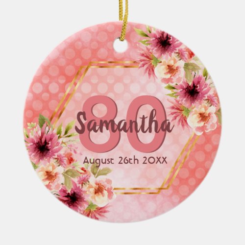 80th birthday party blush pink florals name ceramic ornament