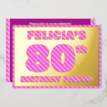 [ Thumbnail: 80th Birthday Party — Bold, Fun, Pink Stripes # 80 Invitation ]