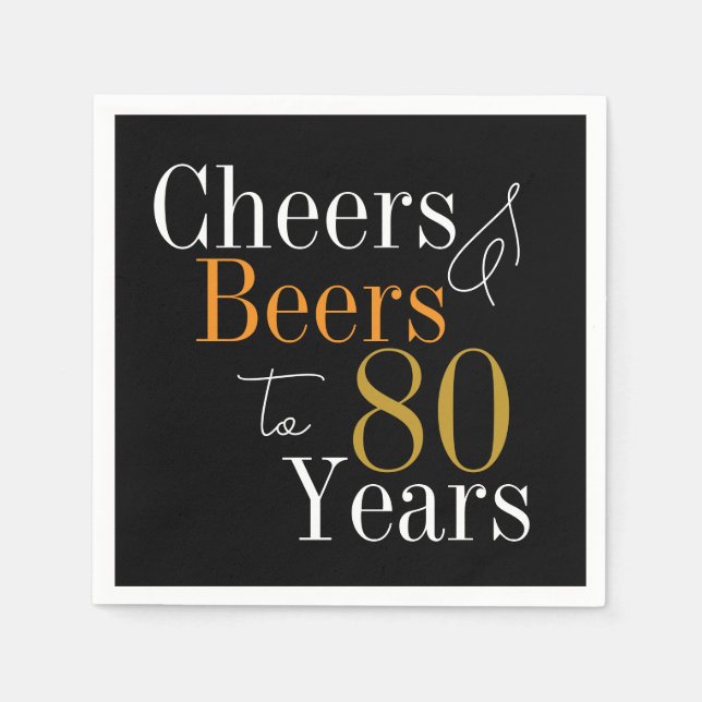 80th Birthday Party Cheers and Beers Black Gold Napkins (Front)