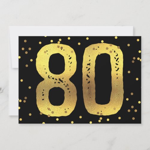 80th Birthday Party Faux Gold Foil Confetti Black Invitation