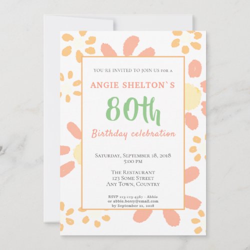 80th Birthday Party Floral Motivational Funny Invitation