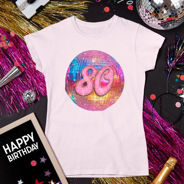 80th Birthday Party Gold Pink Glitter Disco Ball T-Shirt (Creator Uploaded)