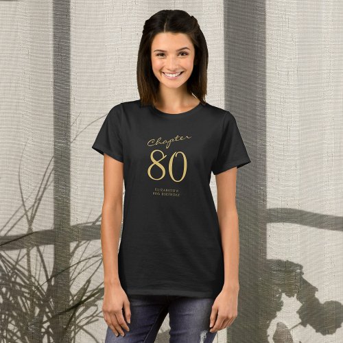 80th Birthday Party Gold Script Black T_Shirt