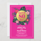 80th birthday party invitation tropical pink (Front)