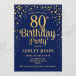 80th Birthday Party - Navy & Gold Invitation<br><div class="desc">80th Birthday Party Invitation.
Elegant design in navy blue and faux glitter gold. Features stylish script font and confetti. Message me if you need custom age.</div>