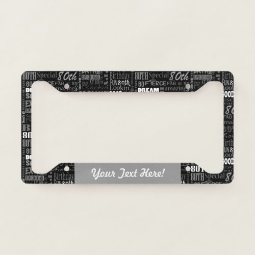 80th Birthday Party Personalized Gifts License Plate Frame