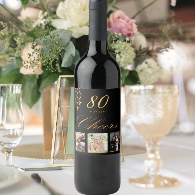 80th birthday party photo black gold cheers script wine label (Creator Uploaded)