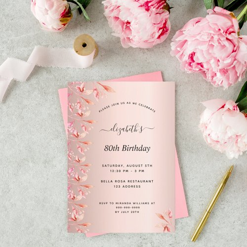 80th birthday party rose gold pink flowers invitation