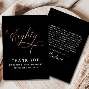 80th Birthday Party Rose Gold Script  Thank You Card