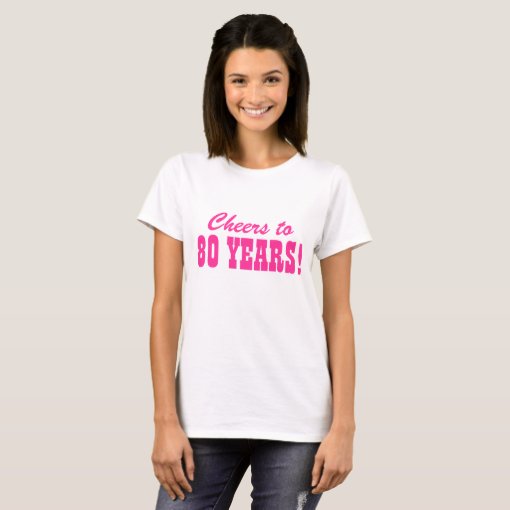 80th Birthday party t shirts for women | Zazzle