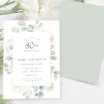 80th Birthday Party White Rose Floral Invitation<br><div class="desc">Honor a special woman with this elegant 80th Birthday party invitation. White roses nestled in soft sage green eucalyptus leaves form a modern botanical frame. All of the text can be edited,  so you can describe your special celebration perfectly</div>