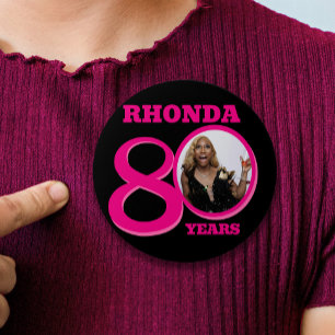 80th Birthday photo and name pink text Button