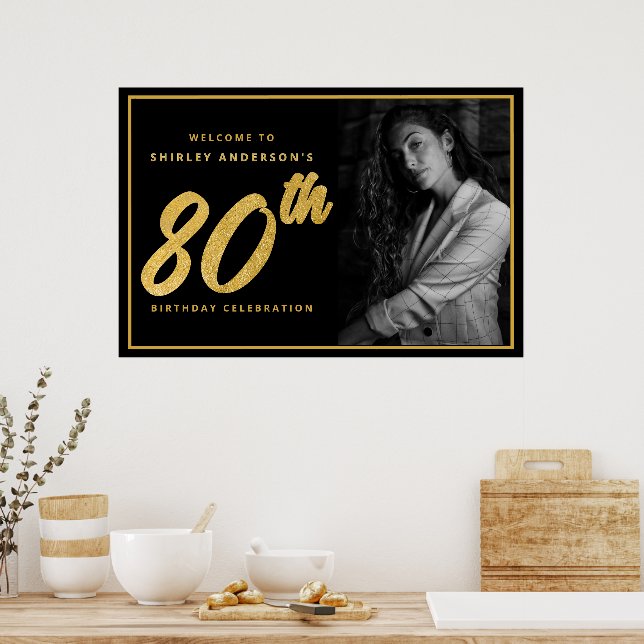 80th Birthday Photo Black Faux Gold Leaf Elegant  Poster (Kitchen)