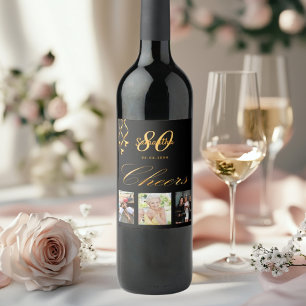 80th birthday photo black gold cheers script wine label