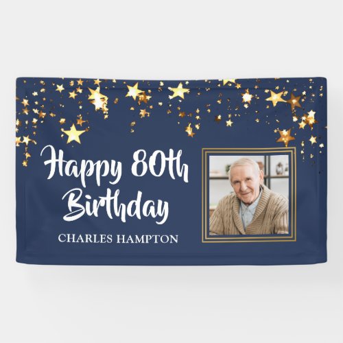 80th Birthday Photo Gold Stars Blue Personalized Banner - Honor the 80-year-old and welcome your party guests with this black and gold themed banner with gold stars and HAPPY 80TH BIRTHDAY in a modern, brush script font and personalized with their name. The title is editable to change to any age birthday.
PHOTO TIP:  For fastest/best results, choose a photo with the subject in the middle and/or pre-crop it to a square shape BEFORE uploading and it will fill in the photo space perfectly.  
Contact the designer if you’d like this design modified, on another product or would like coordinating items for your party ensemble.