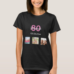 80th birthday photo pink monogram woman T-Shirt