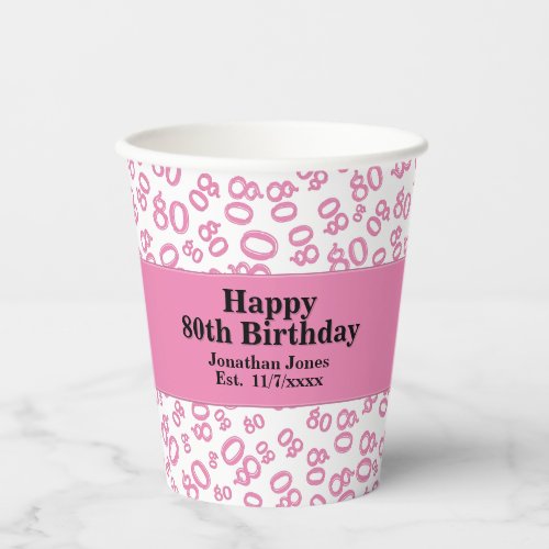 80th Birthday PinkWhite Random Number Pattern 80 Paper Cups