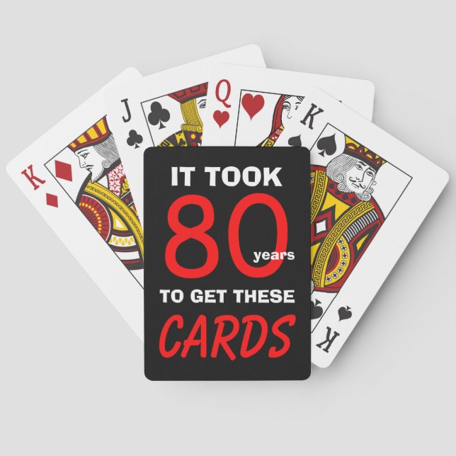 80th Birthday Poker Playing Cards Funny  (Back)