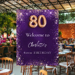 80th birthday purple glitter sparkles welcome poster<br><div class="desc">A welcome poster for a girly and glamorous 80th birthday party.  A deep purple background decorated with faux glitter,  sparkles. The purple color is uneven. Personalize and a name.</div>