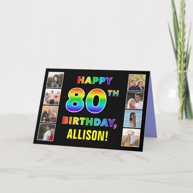 80th Birthday: Rainbow Text, Custom Photos & Name Card (Front)