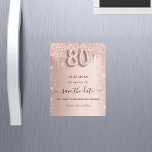 80th birthday rose glitter save the date magnet<br><div class="desc">A girly and trendy Save the Date card for a 80th birthday party. Rose gold gradient background decorated with rose gold and faux silver glitter drips and dust. Personalize and add a date and name/text. The text: Save the Date is written with a large trendy hand lettered style script with...</div>