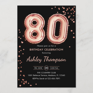 80th Birthday - Rose Gold Balloons Black Invitation