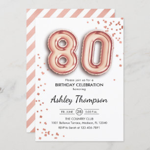 80th Birthday - Rose Gold Balloons Invitation