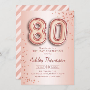 80th Birthday - Rose Gold Balloons Invitation
