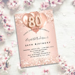 80th birthday rose gold blush balloons elegant invitation<br><div class="desc">For an elegant 80th birthday.  A rose gold faux metallic looking background. Decorated with rose gold,  pink faux glitte,  sparkles and balloons.  Personalize and add a name,  and party details. The name is written with a hand lettered style script,  number 80 with balloon style fonts.</div>