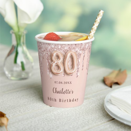 80th birthday rose gold glitter drips monogram paper cups