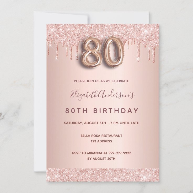 80th birthday rose gold glitter drips pink glam invitation | Zazzle